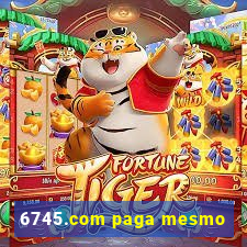 6745.com paga mesmo